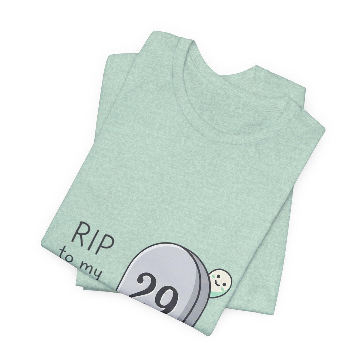 RIP to My Twenties 30th Birthday Tee