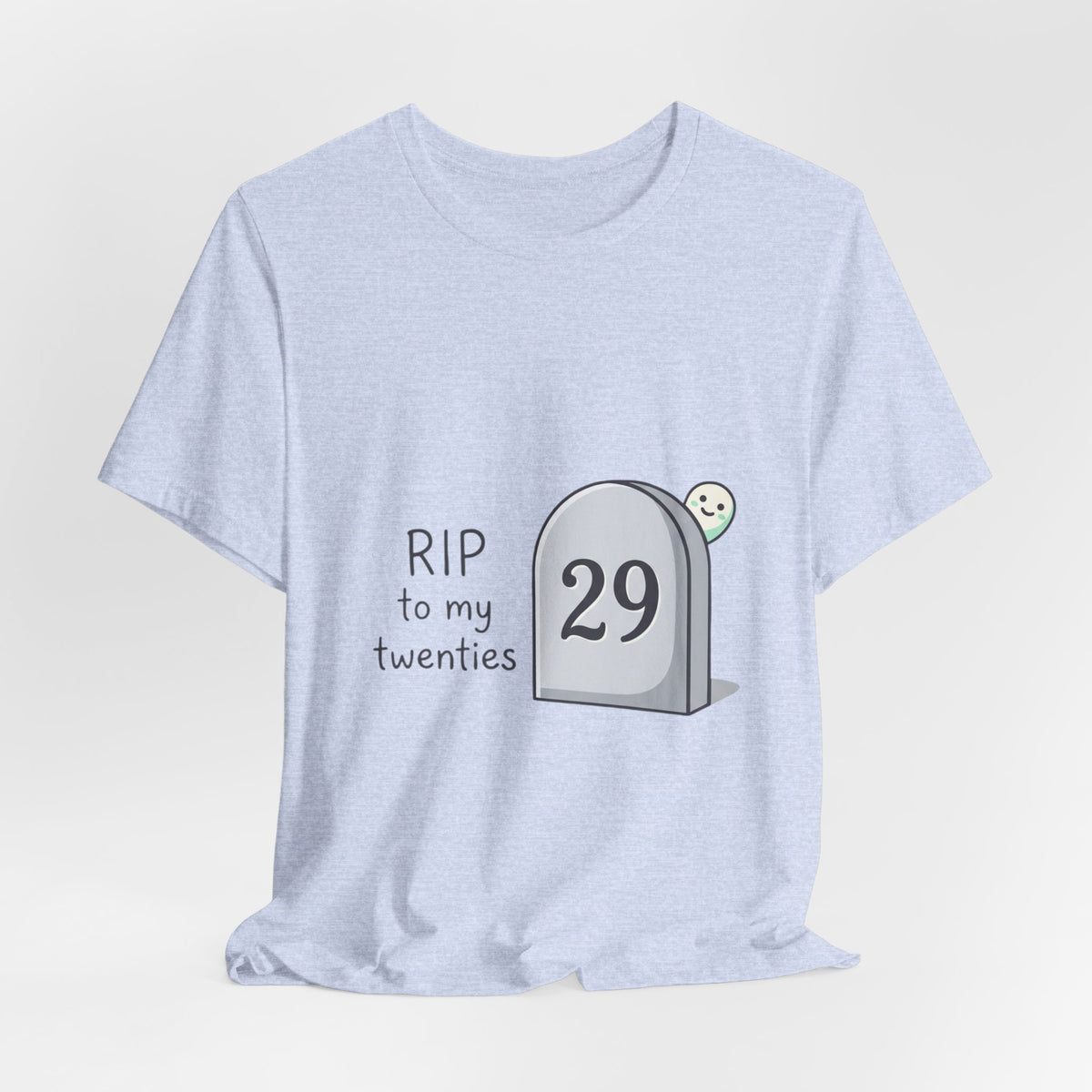 RIP to My Twenties 30th Birthday Tee