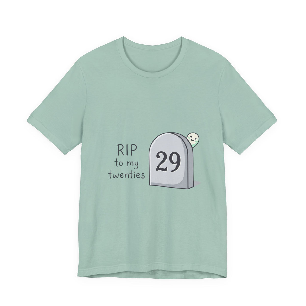 RIP to My Twenties 30th Birthday Tee