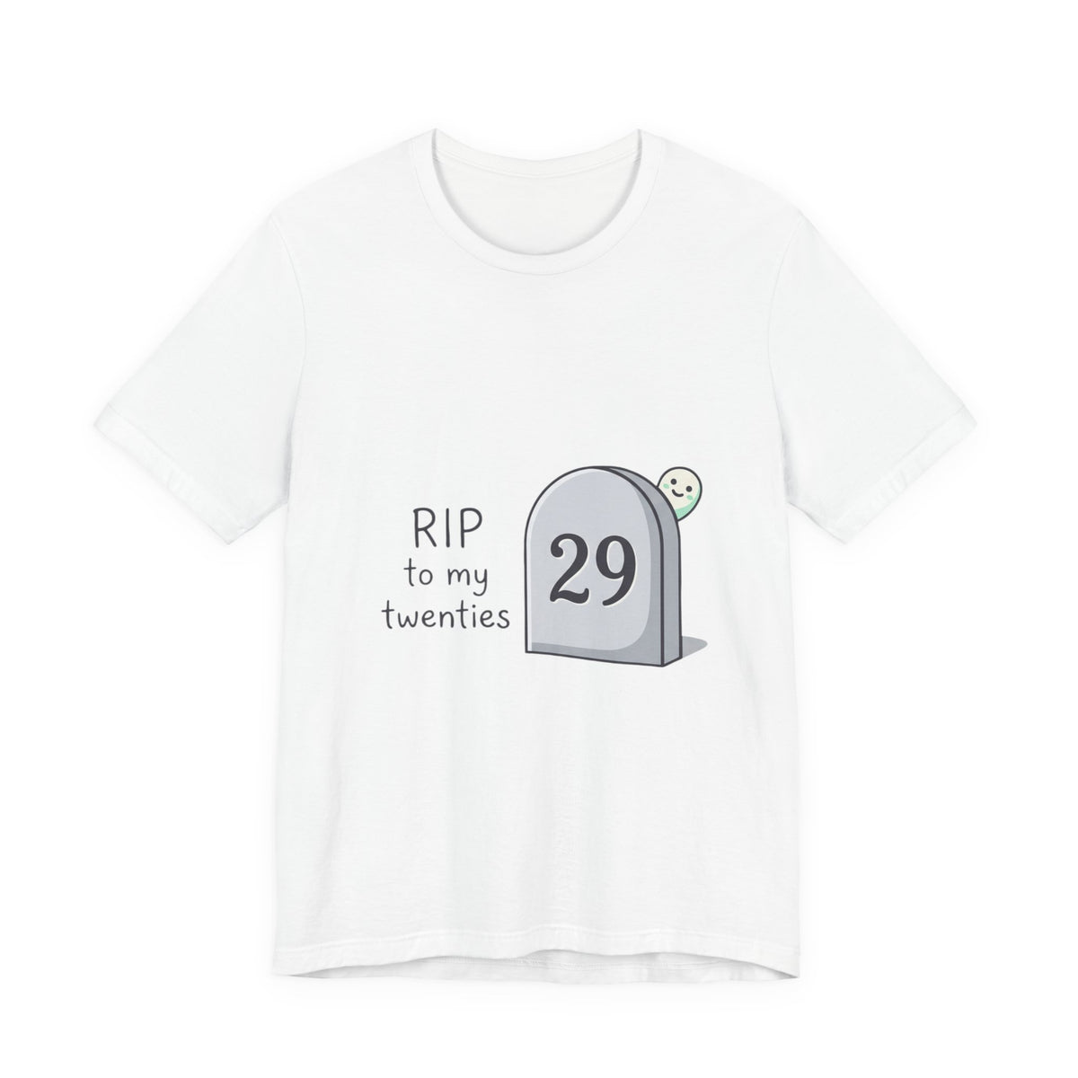 RIP to My Twenties 30th Birthday Tee