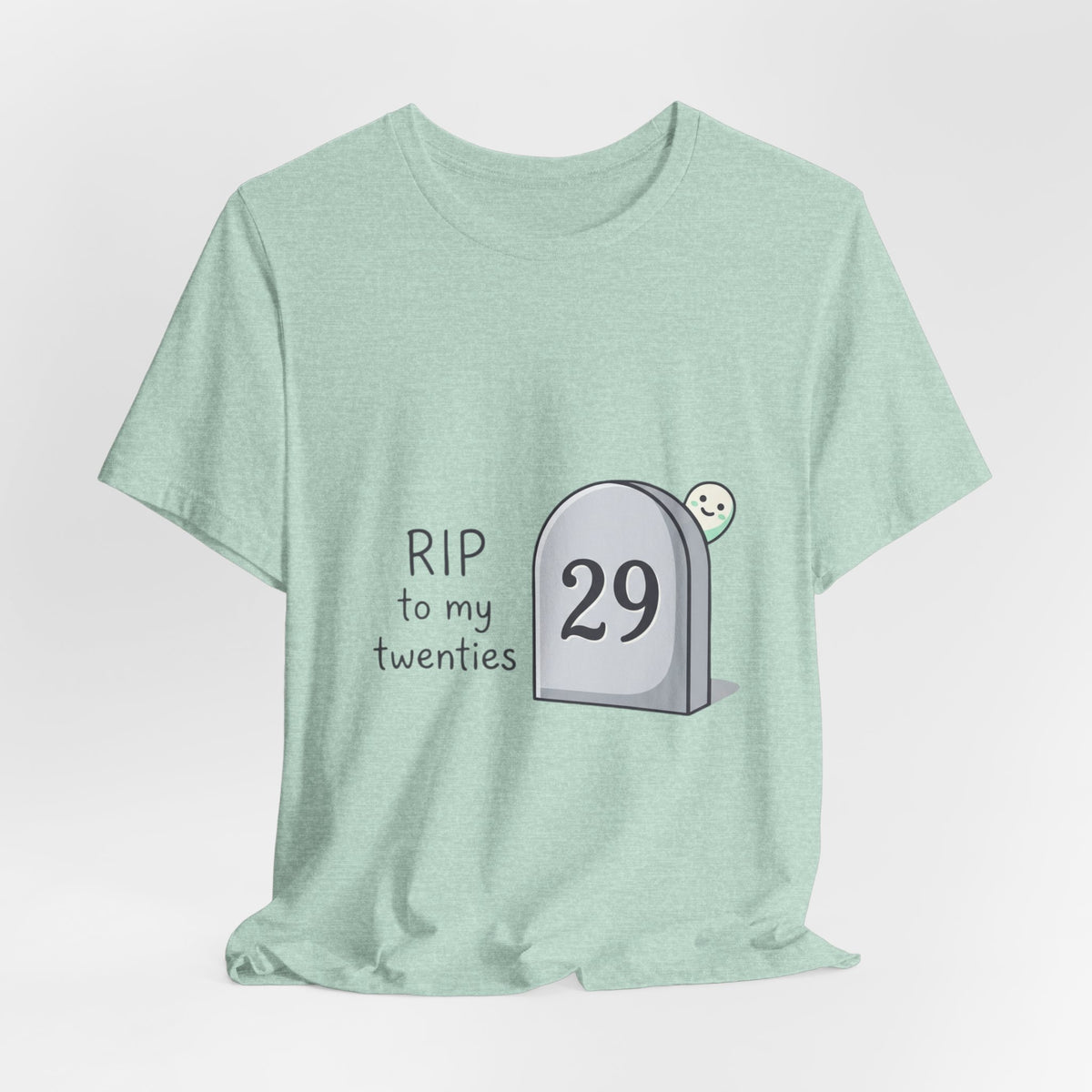 RIP to My Twenties 30th Birthday Tee