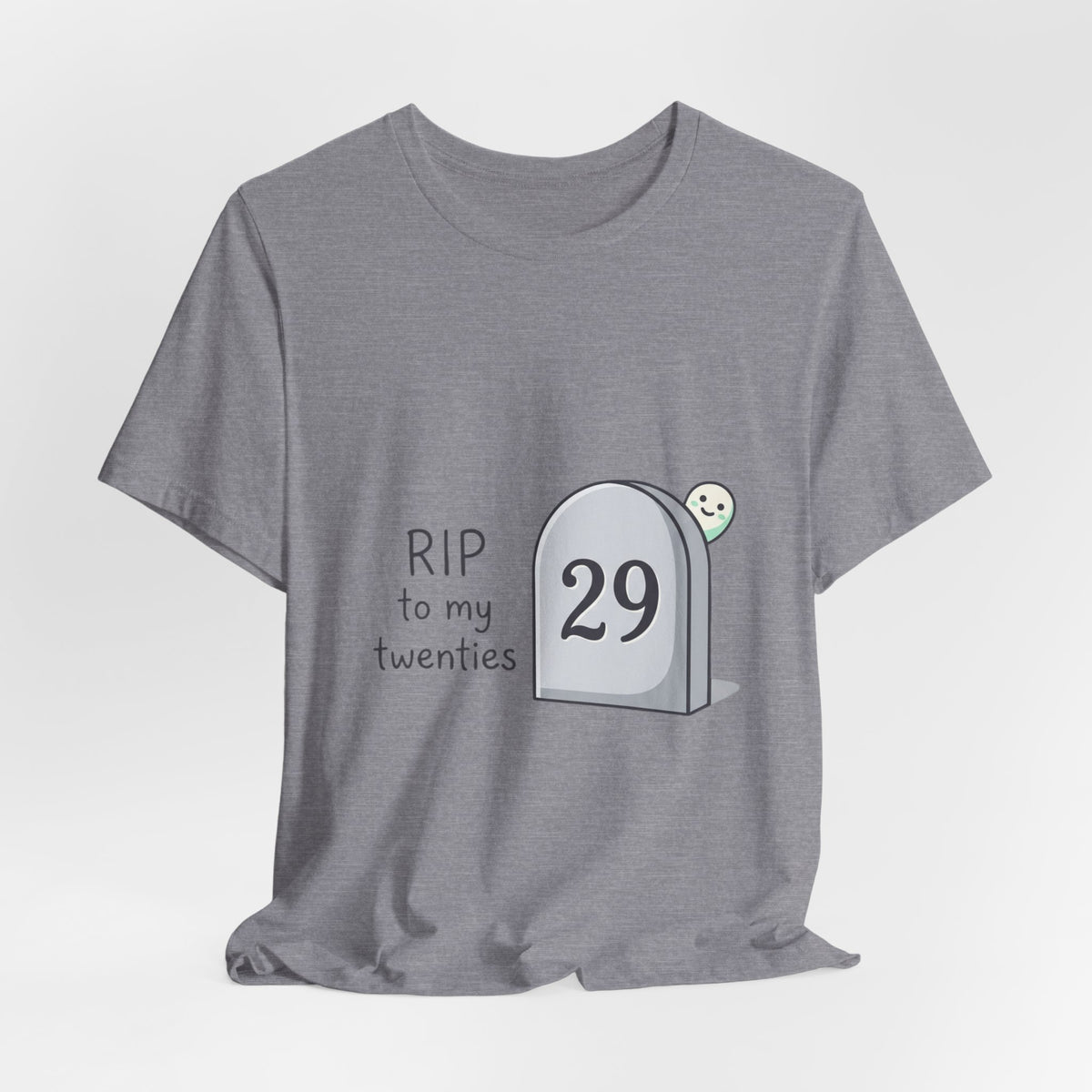 RIP to My Twenties 30th Birthday Tee