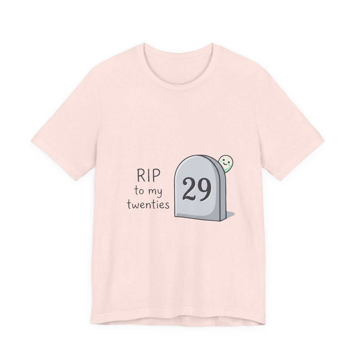 RIP to My Twenties 30th Birthday Tee