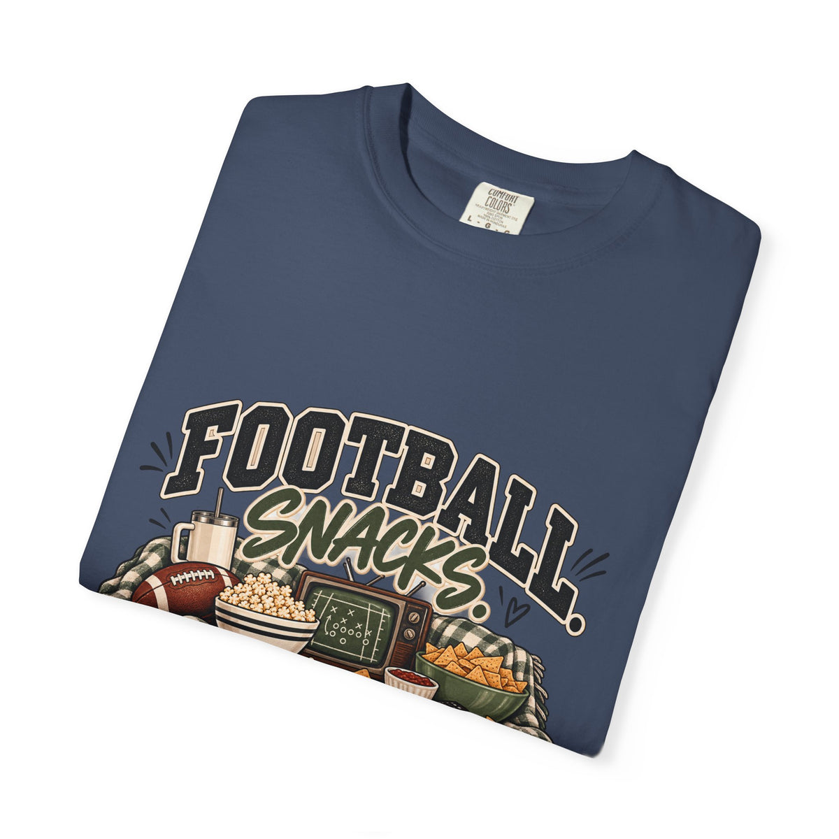 Football Snacks T-Shirt — "Yelling at the TV" Game Day Tee