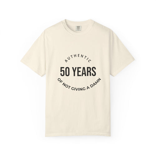 50th Birthday Tee — "50 Years of Not Giving a Damn" Gen X Retro Shirt