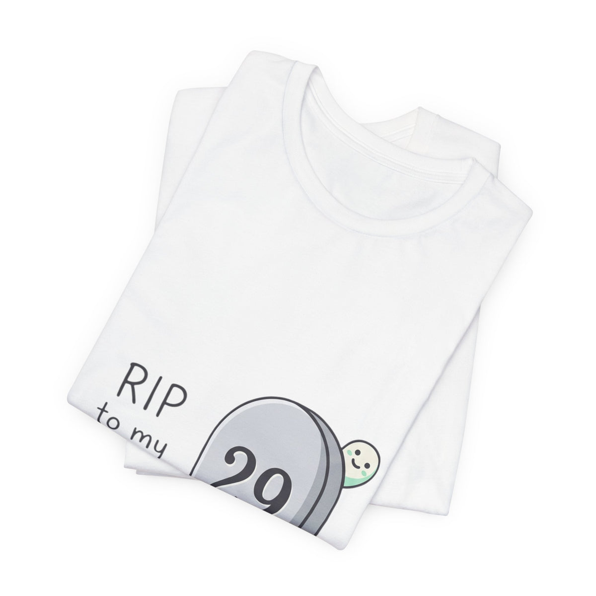 RIP to My Twenties 30th Birthday Tee
